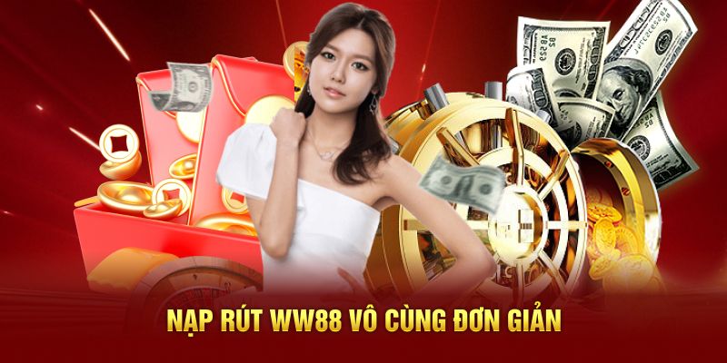 Thao tác nạp rút vô cùng đơn giản